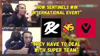 Sentinels have to Play against PRX to Win International Event -FNS