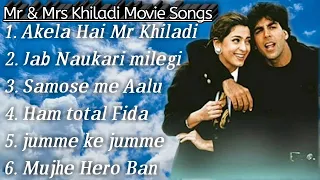 Mr and Mrs Khiladi movie all songs Akshay Kumar and Juhi Chawla
