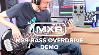 MXR M89 Bass Overdrive Pedal Demo