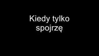 Sylwia Grzeszczak feat.Sound'n'Grace -Kiedy tylko spojrzę +tekst 2015