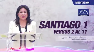 Santiago 1 Versos 2 al 11, Hna. María Luisa Piraquive, IDMJI