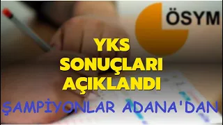 TYT VE AYT ( YKS) BİRİNCİLERİ ADANA'DAN