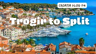 Must See Croatia Touring/ Trogir to Split 2022