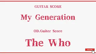 【The Who】Band Score『My Generation』Guiter Score！