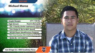 Michael Moroz DEF/MF - San Diego, CA - Class of 2017