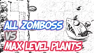 Plants vz Zombies 2 - All Zomboss vs Max Level Plants