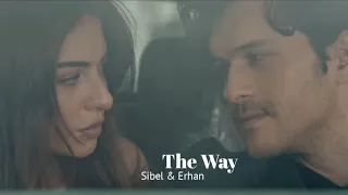 Sibel & Erhan - The Way