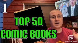 Top 50 Comic Books in My Collection