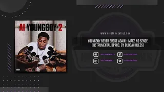 Youngboy Never Broke Again - Make No Sense [Instrumental] (Prod. By Buddah Bless)