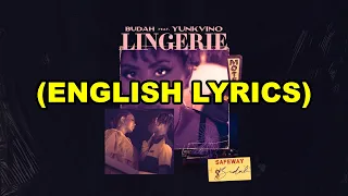 Budah x Yunk Vino - Lingerie [ENGLISH LYRICS]