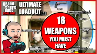 ULTIMATE WEAPONS LOADOUT | 18 You MUST Have in GTA Online in 2020