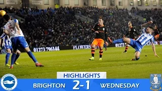 Brighton & Hove Albion 2 Sheffield Wednesday 1 | Extended highlights | 2016/17