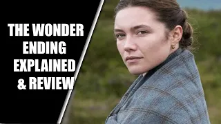 The Wonder Netflix Movie Ending Explained