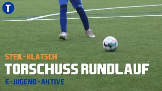 Steil-Klatsch Rundlauf mit Torschuss - Trainer sein im #fußball