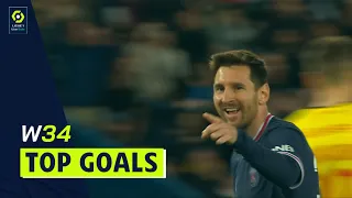 Top goals Week 34 - Ligue 1 Uber Eats / 2021-2022