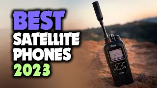 Our Top Picks of best satellite Phones 2023!