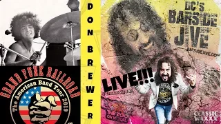 Grand Funk Railroads' Drummer Don Brewer rocks Barside Jive Live on 090319