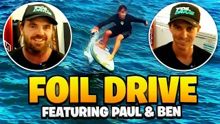 FOIL DRIVE Future🔥Featuring Paul and Ben