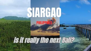 SIARGAO Is it really the next Bali? AN ISLAND TOUR #siargaophilippines #cloud9 #sunsetbridge
