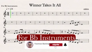 Winner Takes It All - Abba - Play along For Bb instruments