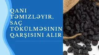 Qanı təmizləyir, saç tökülməsinin qarşısını alır