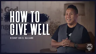 How To Give Well | Bishop Oriel Ballano