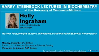 Steenbock Lecture1: Holly Ingraham