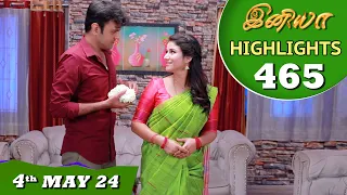 Iniya Serial | EP 465 Highlights | 4th May 2024 | Alya Manasa | Rishi | Saregama TV Shows Tamil