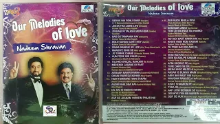 HITS OF NADEEM SHRAVAN II OUR MELODIES OF LOVE NADEEM SHRAVAN II नदीम श्रवण के सुपर हिट गाना   II