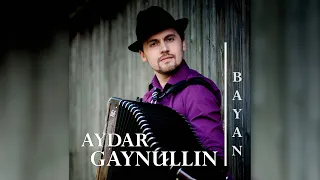 Aydar Gaynullin - Bajan  |  Instrumental accordion music |  Инструментальная музыка (аккордеон)