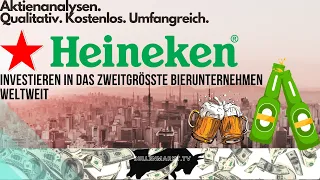 Heineken Aktie - Investieren in das zweitgrößte Bierunternehmen der Welt (Aktienanalyse)