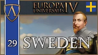 Let's Play Europa Universalis IV -- Third Rome -- Sweden -- Part 29