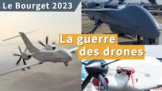 Salon du Bourget 2023 : La guerre des drones
