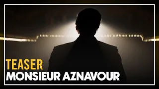 MONSIEUR AZNAVOUR - Teaser