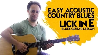 Easy Acoustic Country Blues Lick in E - Blues Guitar Lesson