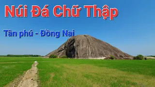 Khám phá Núi Đá Chữ Thập ( Phú Điền - Tân Phú - Đồng Nai )