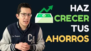 ¿Cómo invertir para crecer tus ahorros?