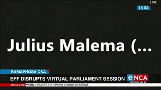 EFF disrupts virtual parliamentary session