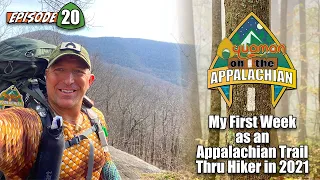 Aquaman on the AT - My First Week as an Appalachian Trail Thru Hiker in 2021