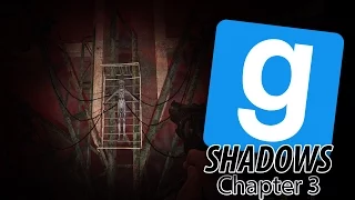 P***S MONSTERS?!?!?!? | GMod Horror Maps: Shadows Chapter 3