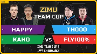 WC3 - Zimu Team Cup #1 - 2v2 Showmatch: Happy & Kaho vs TH000 & Fly100%