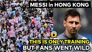 Messi in Hong Kong day 2: First training and crazy fans reaction at stadium