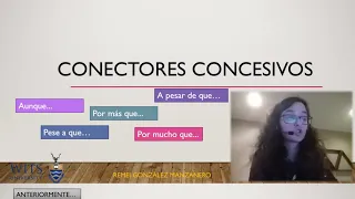 Conectores concesivos en español: "aunque", "a pesar de", "pese a", "si bien"