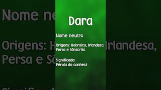 DARA - SIGNIFICADO E ORIGEM DO NOME [SHORTS]