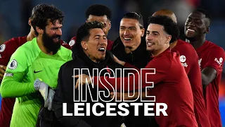 Inside Leicester: 'There's something that the Kop wants you to know' | Leicester City 0-3 Liverpool