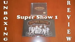 Unboxing Review - Super Show 1 CD and DVD