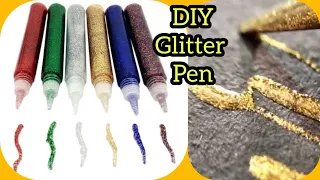 Homemade glitter pen | DIY glitter pen at home | How to make glitter pen at home | Liquid glitter