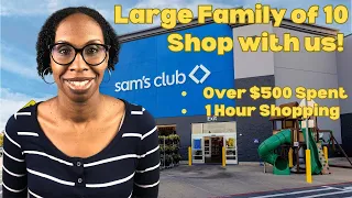 Large Family of 10 Over $500 Sam's Club Grocery Haul | Come Shop with Us | February 2024 Edition