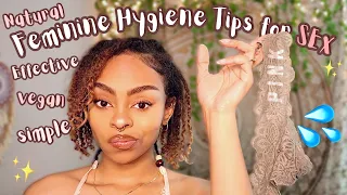 10 Natural Feminine Hygiene Tips You Should Know for S3X! | TMI GIRL TALK 2022