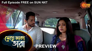 Meghe Dhaka Tara - Preview | 21 July 2022 | Full Ep FREE on SUN NXT | Sun Bangla Serial